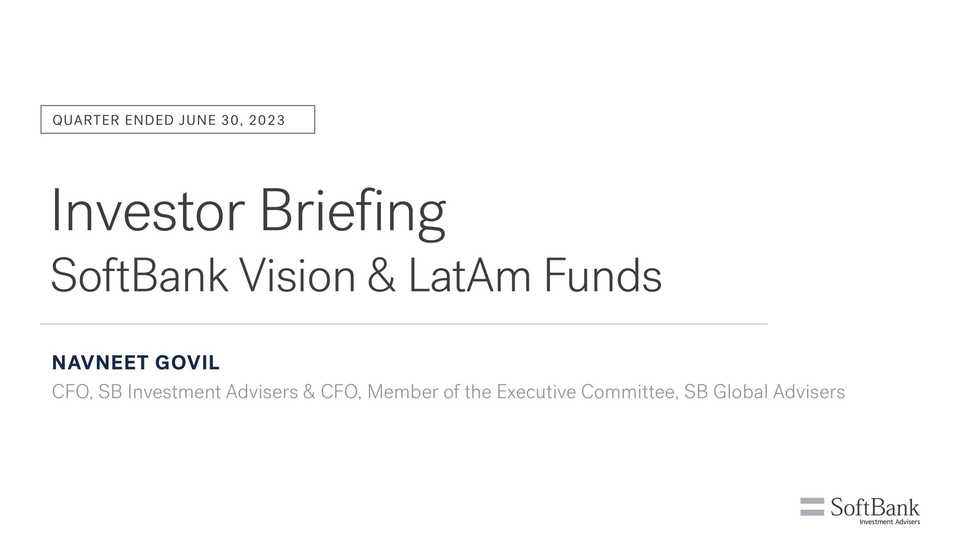 SoftBank — Investor Briefing SoftBank Vision & LatAm Funds investment banking deck slide