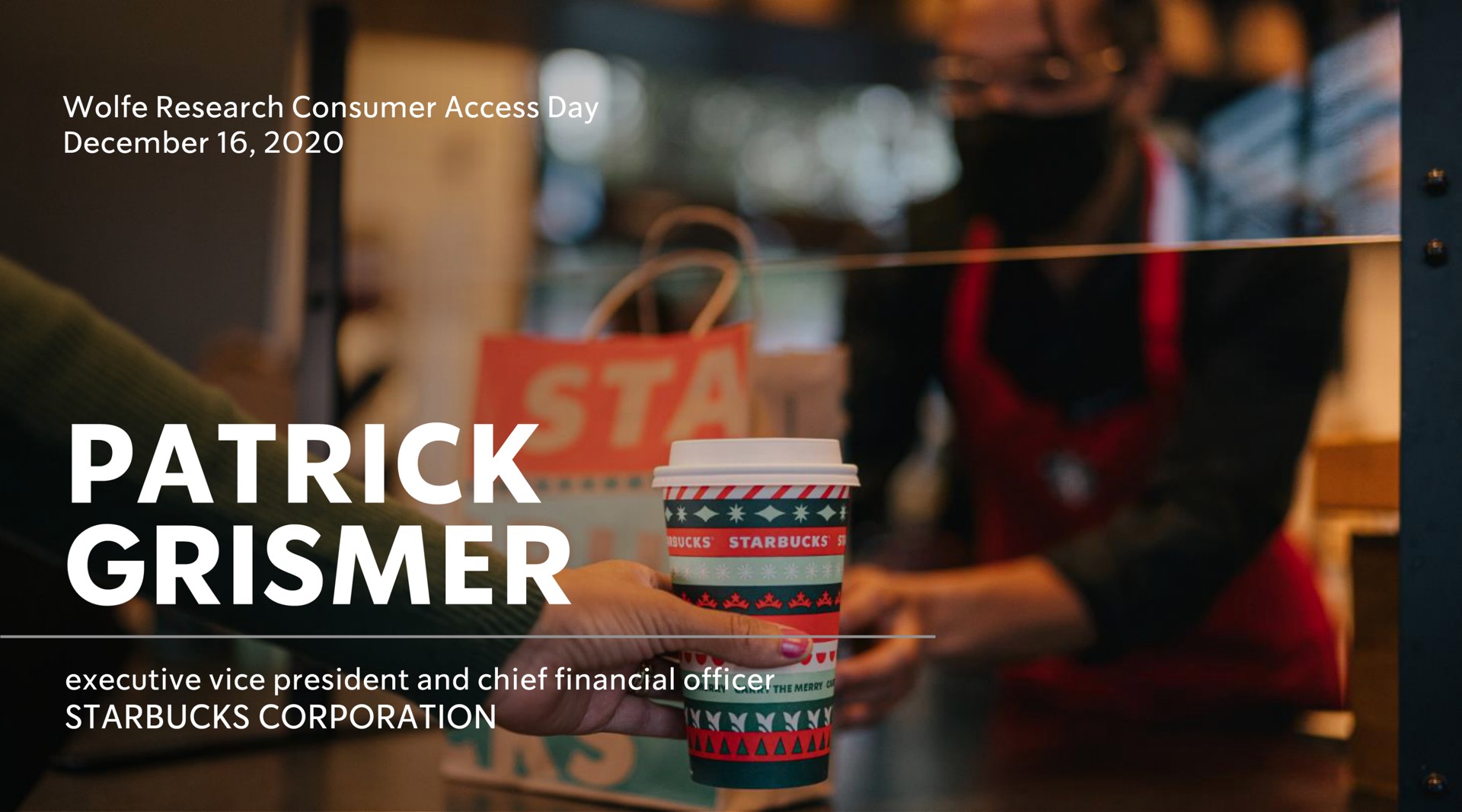 Starbucks — Patrick Grismer investment banking deck slide