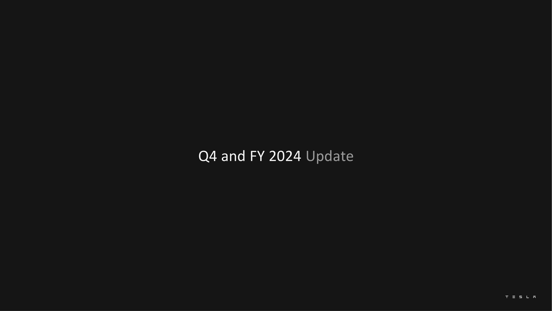 Tesla — Q4 and FY 2024 Update investment banking deck slide