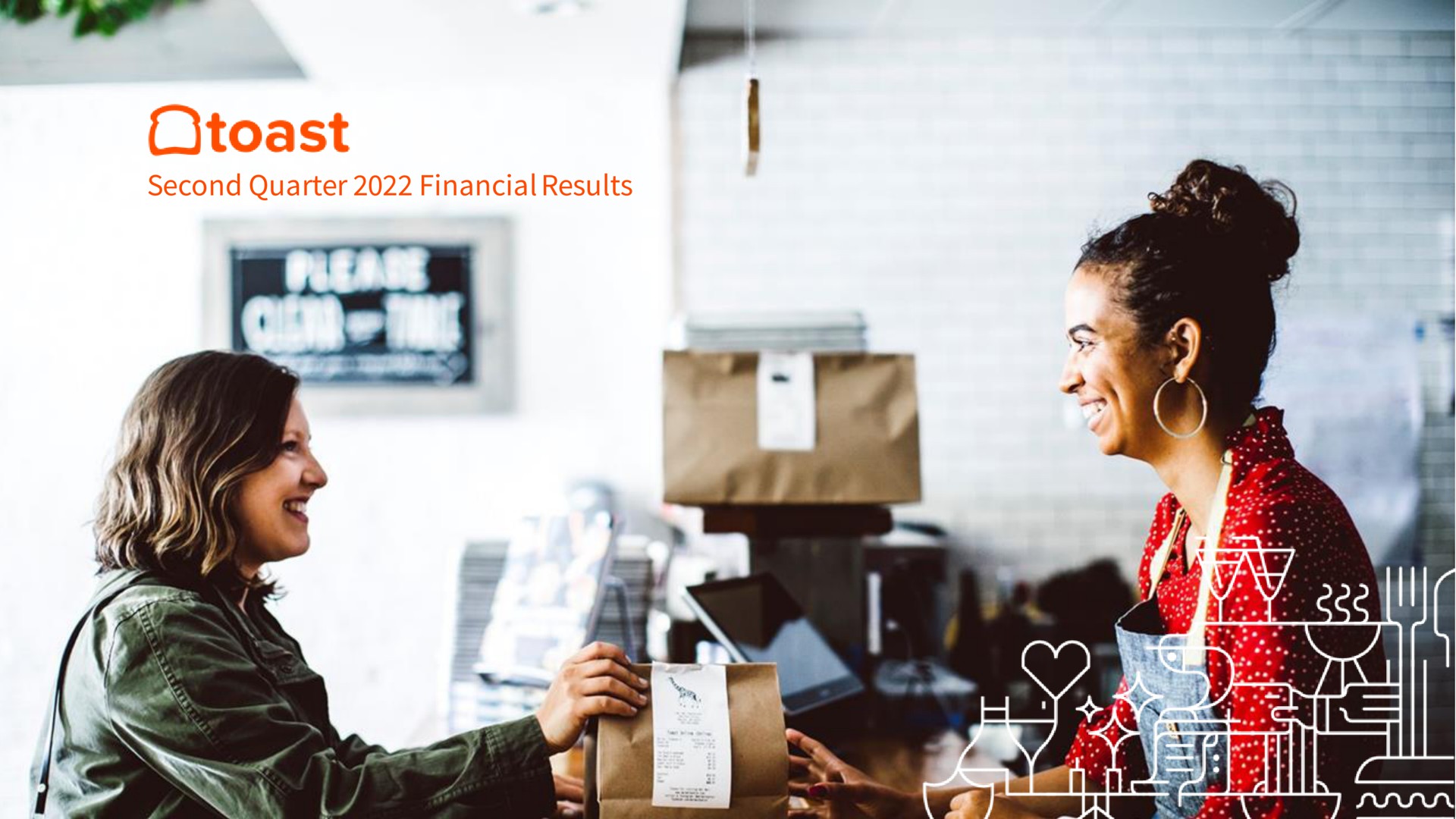 Toast — Second Quarter 2022 Financial Results investment banking deck slide