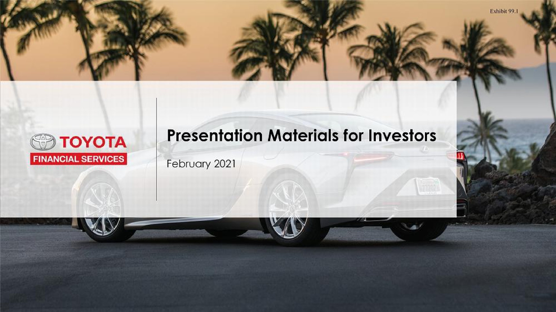 Toyota — Presentation Materials for Investors investment banking deck slide