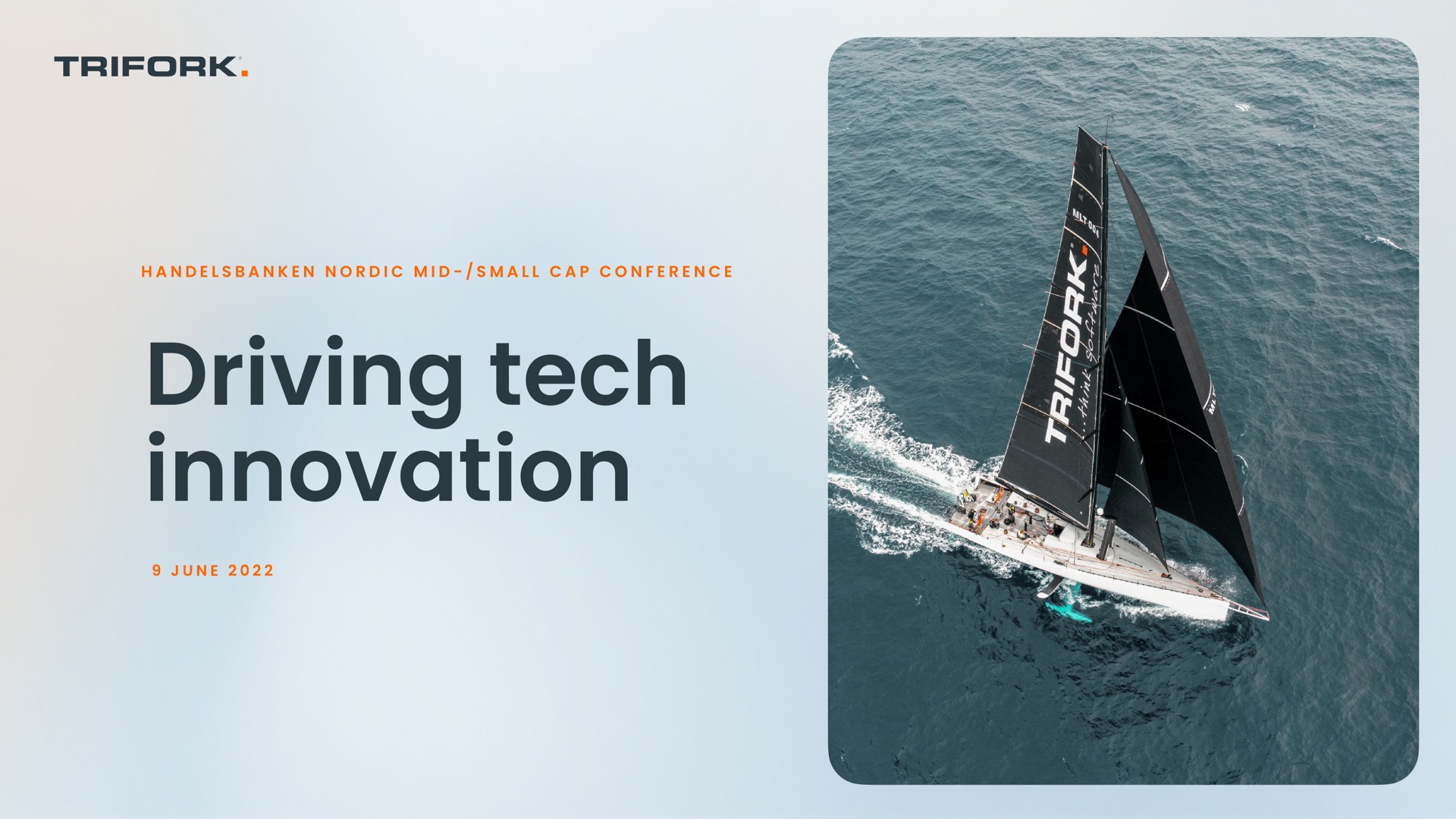 Trifork — Driving tech innovation investment banking deck slide