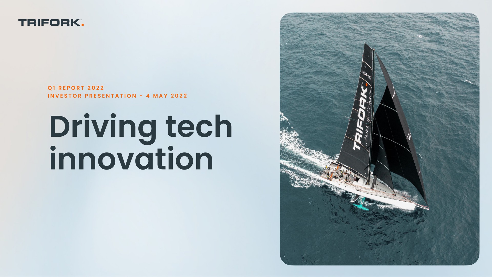 Trifork — Driving tech innovation investment banking deck slide