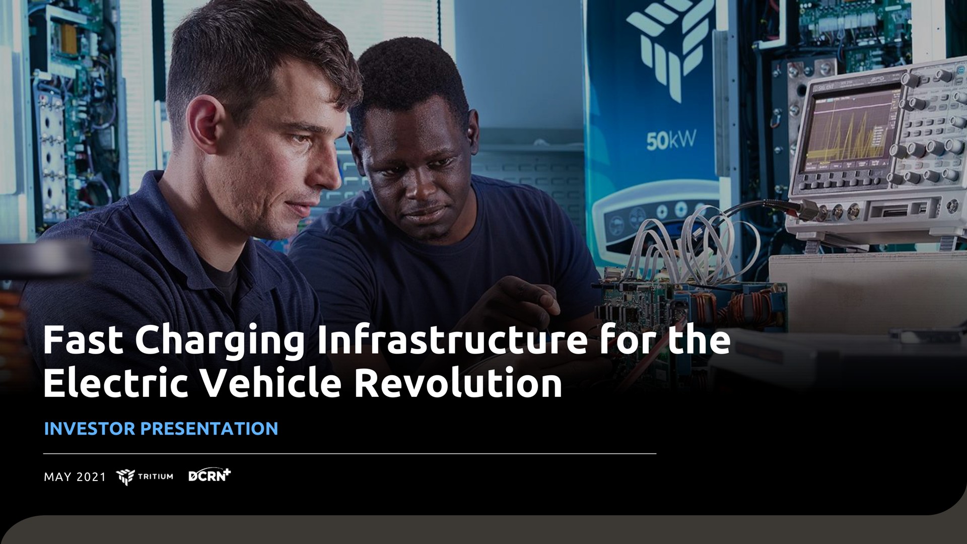 Tritium — Fast Charging Infrastructure for the Electric Vehicle Revolution investment banking deck slide
