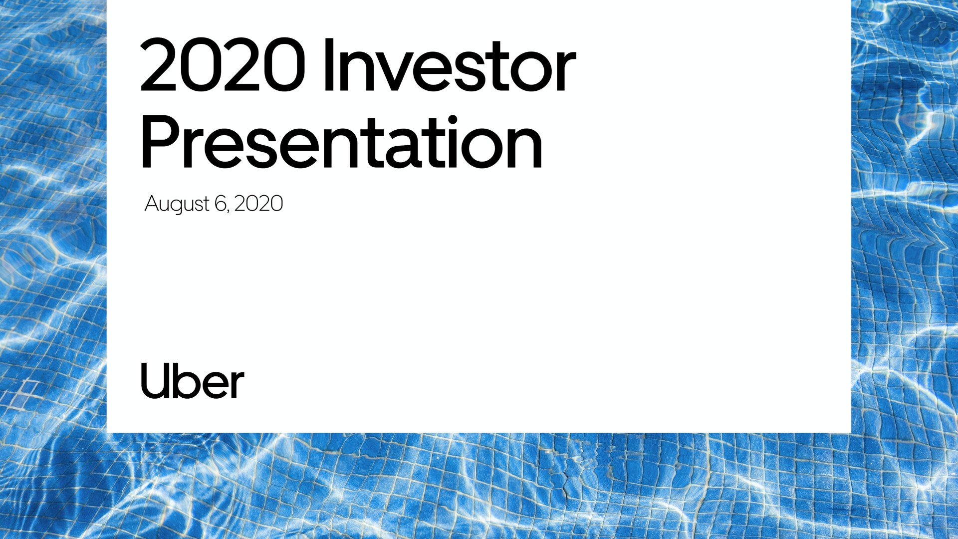 Uber — 2020 Investor Presentation investment banking deck slide