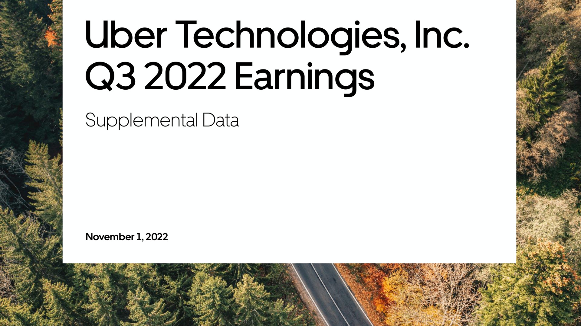 Uber — Uber Technologies, Inc. Q3 2022 Earnings investment banking deck slide