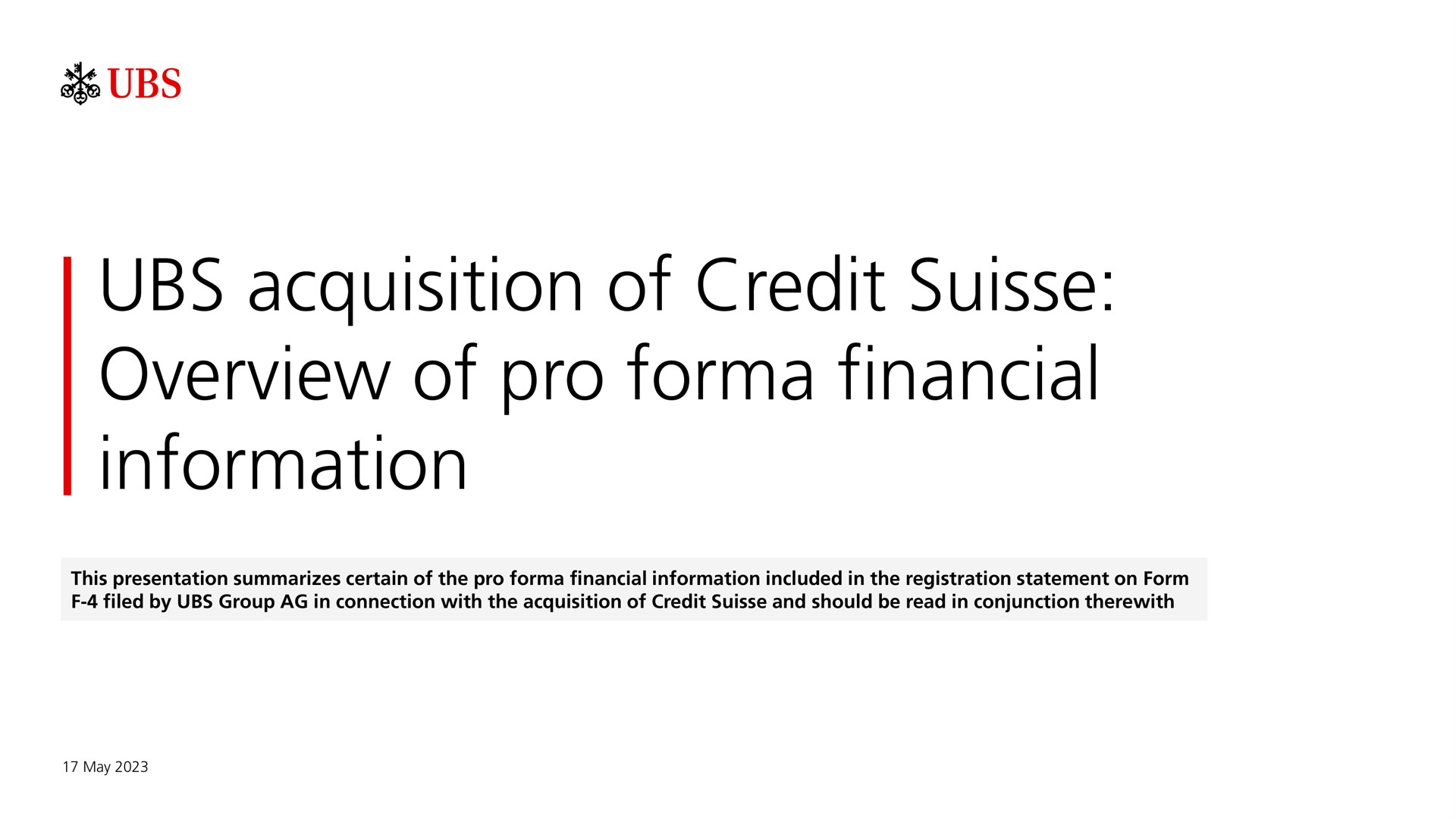 UBS — UBS acquisition of Credit Suisse: Overview of pro forma financial information investment banking deck slide
