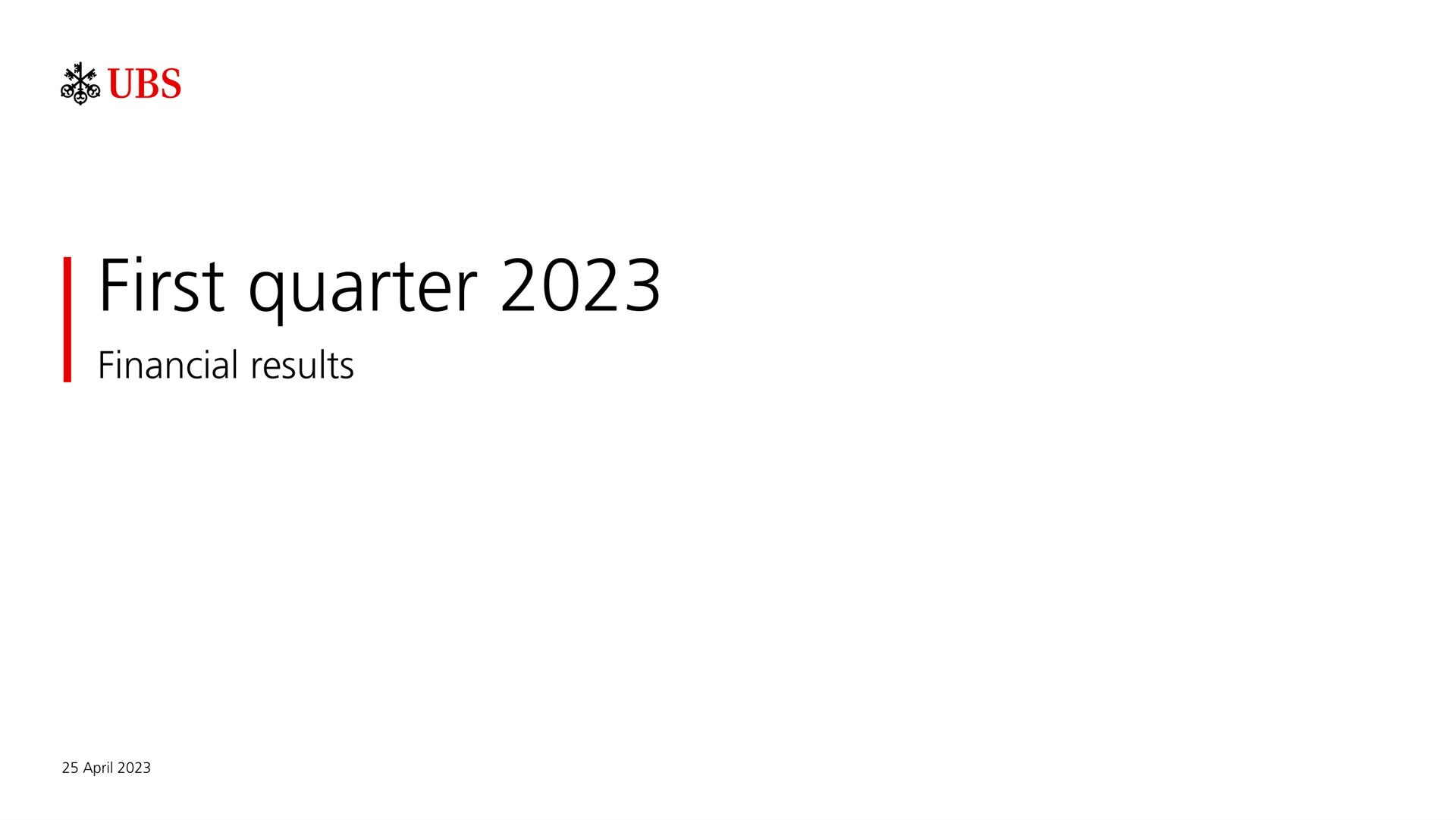 UBS — First quarter 2023 investment banking deck slide