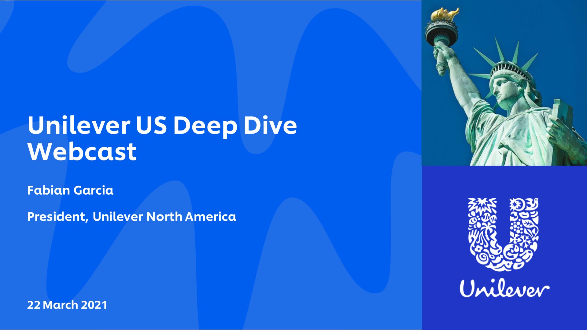 Unilever — Unilever US Deep Dive Webcast investment banking deck slide