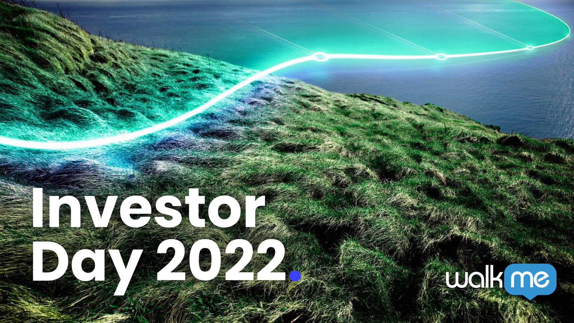 Walkme — Investor Day 2022 investment banking deck slide