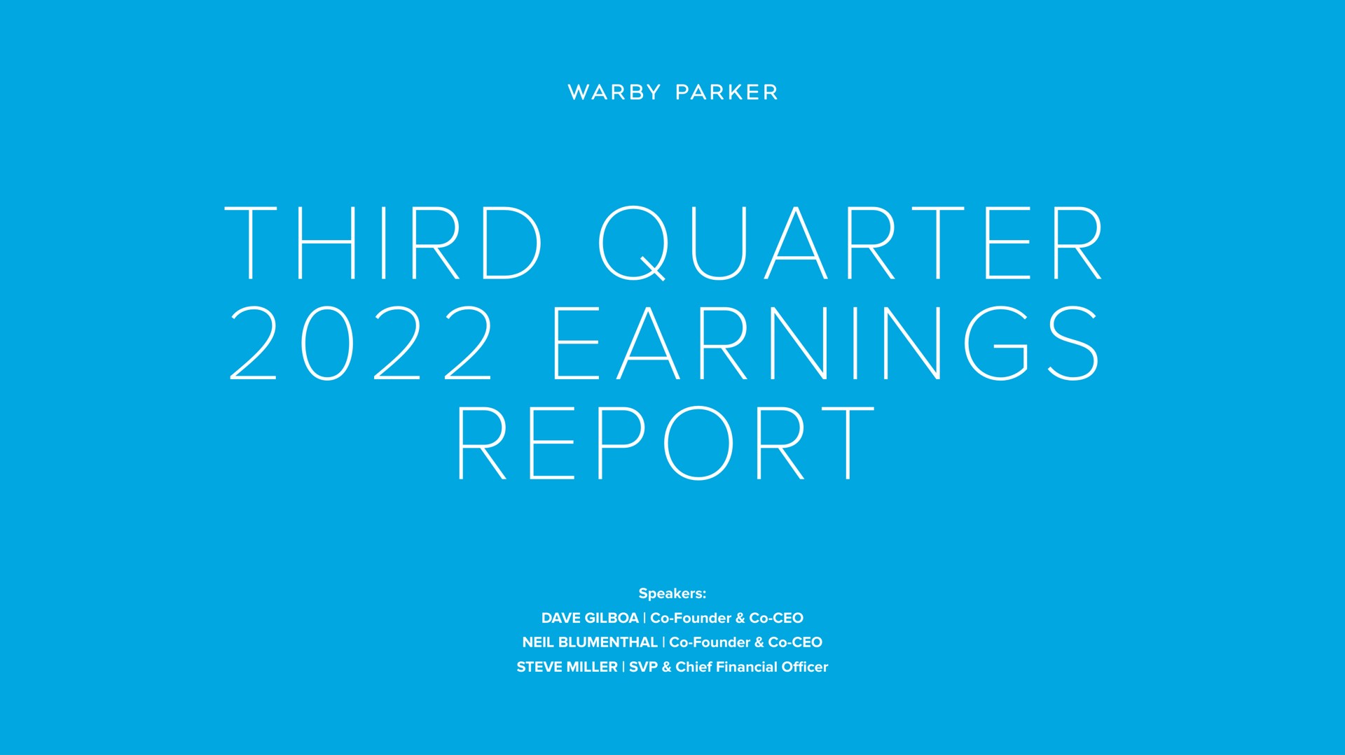 Warby Parker — Third Quarter 2022 Earnings Report investment banking deck slide