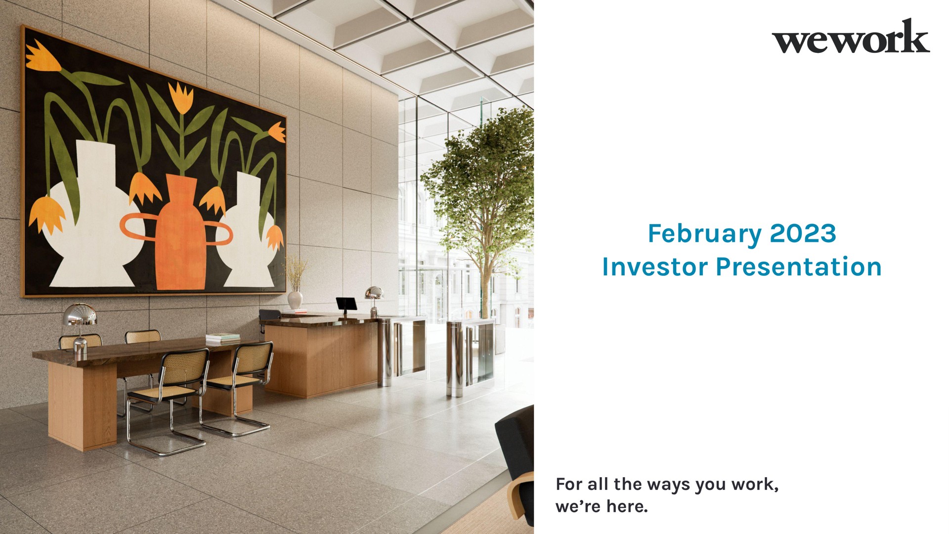 Wework — February 2023 Investor Presentation investment banking deck slide