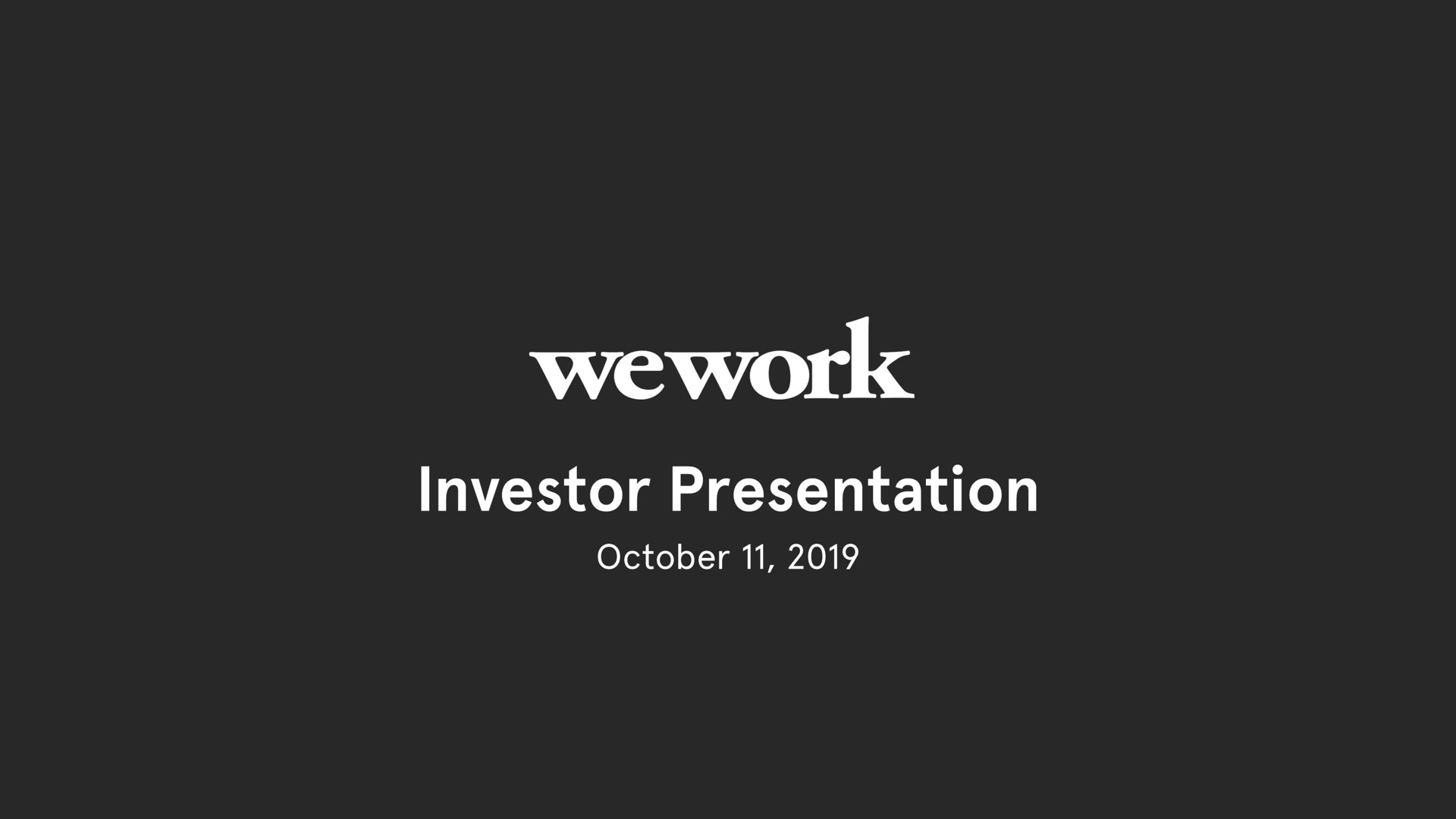Wework — Investor Presentation investment banking deck slide