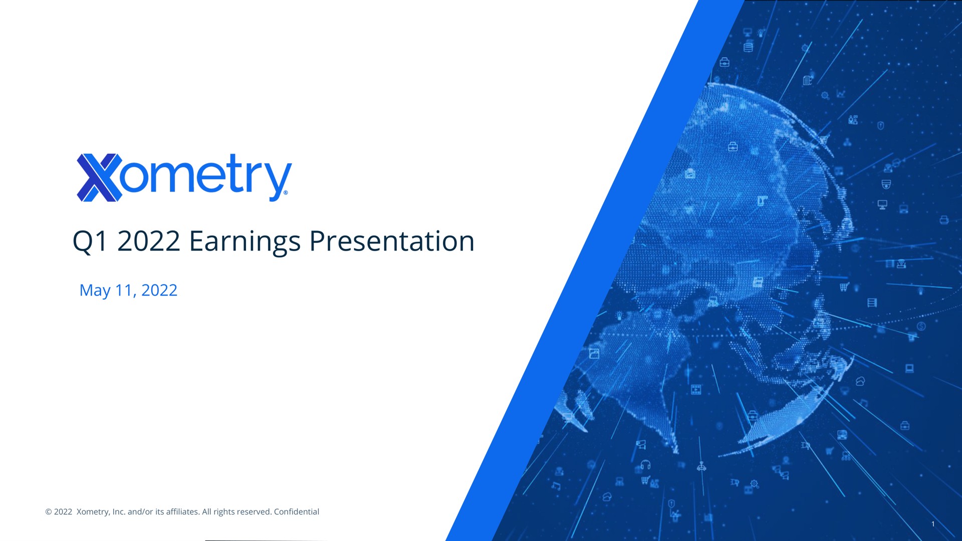 Xometry — Q1 2022 Earnings Presentation investment banking deck slide