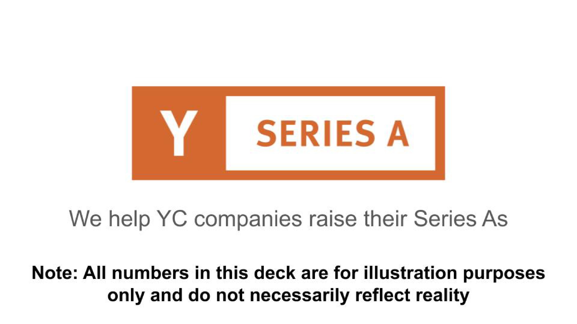 Y Combinator — Y Series A investment banking deck slide