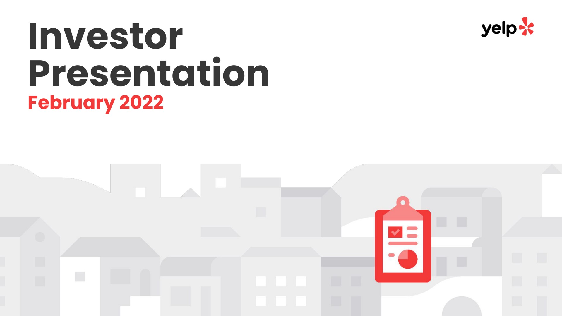 Yelp — Investor Presentation investment banking deck slide