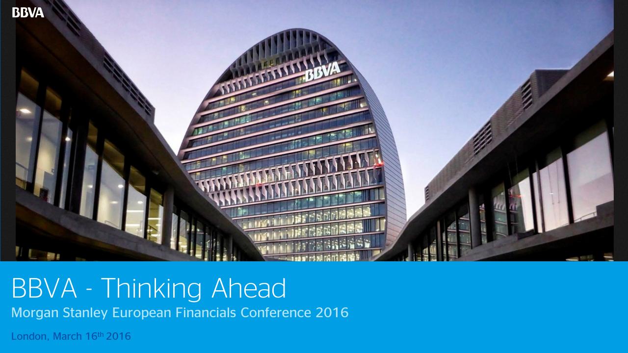Bbva Thinking Ahead Morgan Stanley European Financials Conference 2016 Morgan Stanley investment banking deck cover
