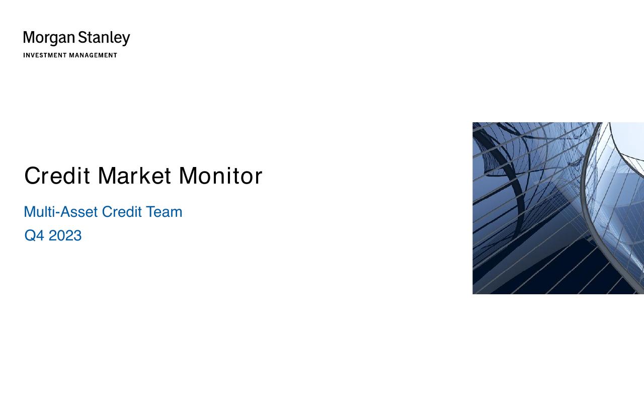 Credit Market Monitor Morgan Stanley investment banking deck cover