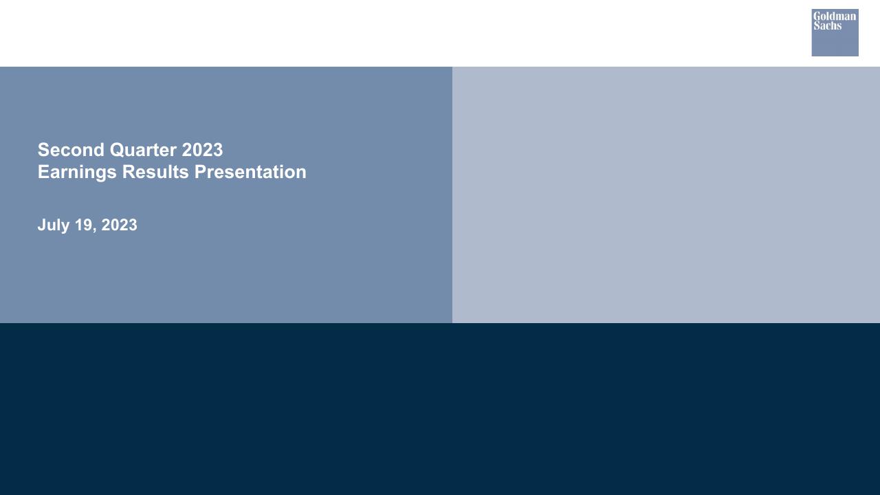 Second Quarter 2023 Earnings Results Presentation Goldman Sachs investment banking deck cover