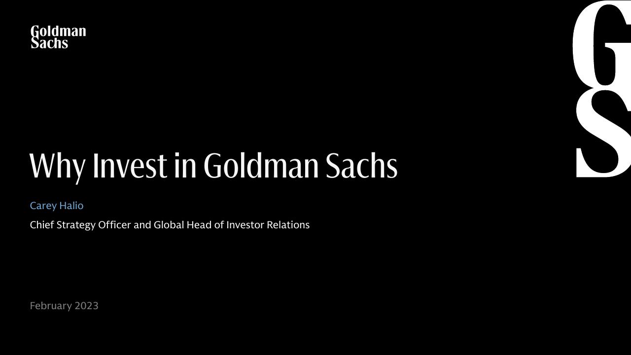 Why Invest In Goldman Sachs Goldman Sachs investment banking deck cover